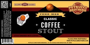 Petrucci Brothers Brewing Funk Mob Classic Coffee Stout
