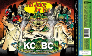 Kings County Brewers Collective No Juice For You May 2023