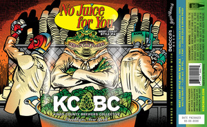 Kings County Brewers Collective No Juice For You