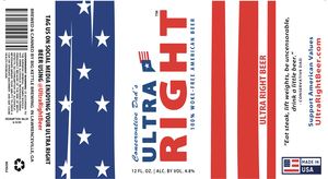 Ultra Right Ultra Right Beer, Conservatives Dad's May 2023