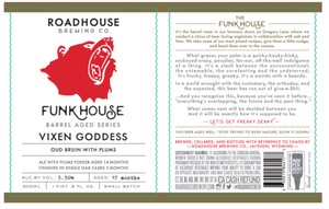 Roadhouse Brewing Co Vixen Goddess May 2023