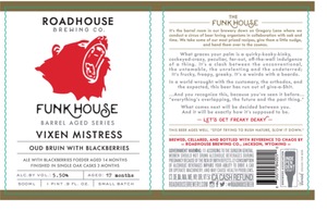 Roadhouse Brewing Co Vixen Mistress May 2023