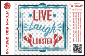 Vitamin Sea Brewing Live Laugh Lobster