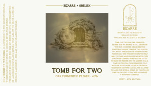 Tomb For Two Oak Fermented Pilsner May 2023