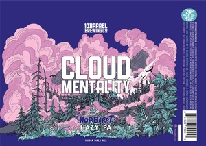 10 Barrel Brewing Co. Cloud Mentality May 2023