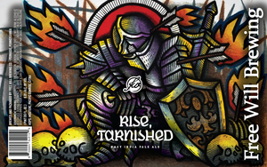 Free Will Brewing Rise, Tarnished
