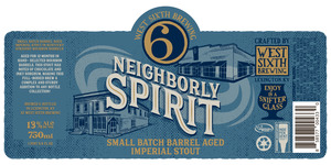 West Sixth Brewing Neighborly Spirit Small Batch Aged Imperial Stout