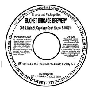 Bucket Brigade Brewery Billy The Kid West Coast India Pale Ale May 2023