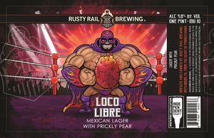 Rusty Rail Brewing Loco Libre May 2023