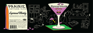 Prairie Artisan Ales Espresso Marty