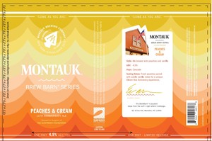 Montauk Brew Barn Series Peaches & Cream 11th Anniversary Ale May 2023