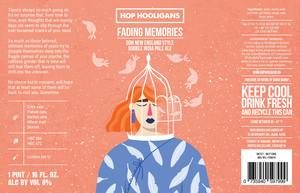 Hop Hooligans Fading Memories May 2023