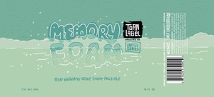 Torn Label Brewing Company Memory Foam May 2023
