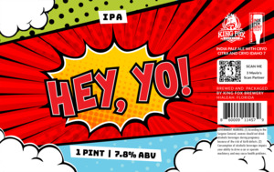 King Fox Brewery Hey Yo!