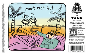 King Fox Brewery Man's Not Hot