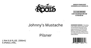 Strange Roots Johnny's Mustache