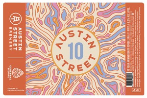 Austin Street Brewery 10 Year Anniversary