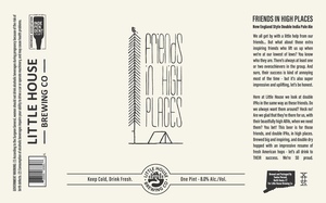 Little House Brewing Co. Friends In High Places March 2024