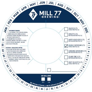 Mill 77 Brewing Double Daydream