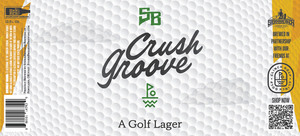 Stormbreaker Brewing Crush Groove