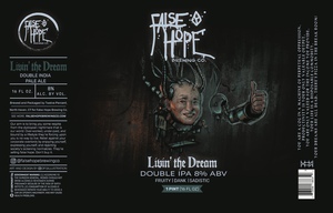 False Hope Brewing Co. Livin' The Dream