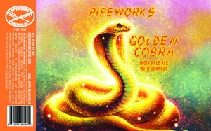Pipeworks Brewing Co Golden Cobra