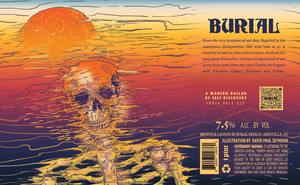 Burial Beer Co. A Modern Ballad Of Self-discovery April 2024