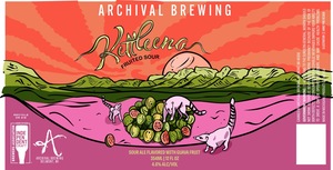 Archival Brewing Kettleena Sour