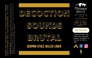 Decoction Sounds Brutal 