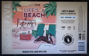 Inside The Five Brewing Life's A Beach