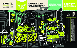 Brewery Legitimus Labrewtory Experiment #2