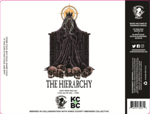 The Heirarchy Hazy India Pale Ale