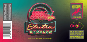 Roughtail Brewing Co. Electric Blossom