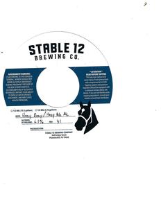 Stable 12 Brewing Company Hazy Dazy April 2024