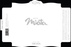 The Veil Brewing Co. Whitemiata