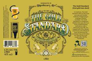 Hopothecary Ales The Gold Standard, New England India Pale Ale April 2024