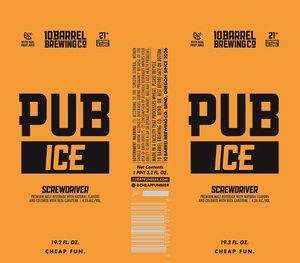 10 Barrel Brewing Co. Pub Ice Screwdriver April 2024