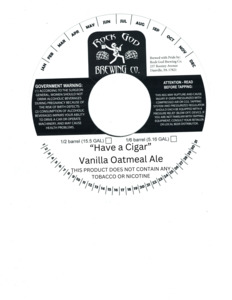 Rock God Brewing Company Have A Cigar Vanilla Oatmeal Ale