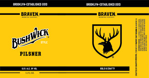 Braven Brewing Company Bushwick Style Pilsner