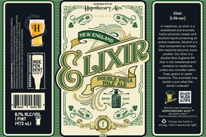 Hopothecary Ales Elixir, New England Double India Pale Ale May 2024