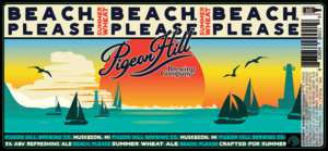 Pigeon Hill Brewing Company Beach, Please