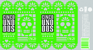 (512) Brewing Company Cinco Uno Dos Mexican Lager April 2024