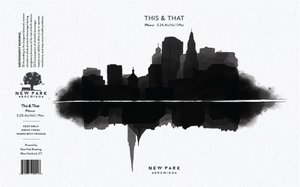 New Park Brewing This & That