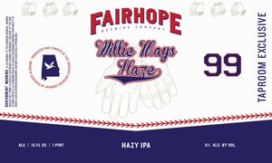 Willie Mays Haze 