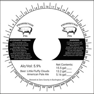 Prohibition Pig Little Fluffy Clouds