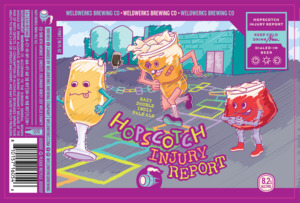 Weldwerks Hopscotch Injury Report