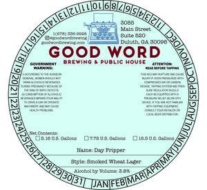Good Word Brewing Day Fripper